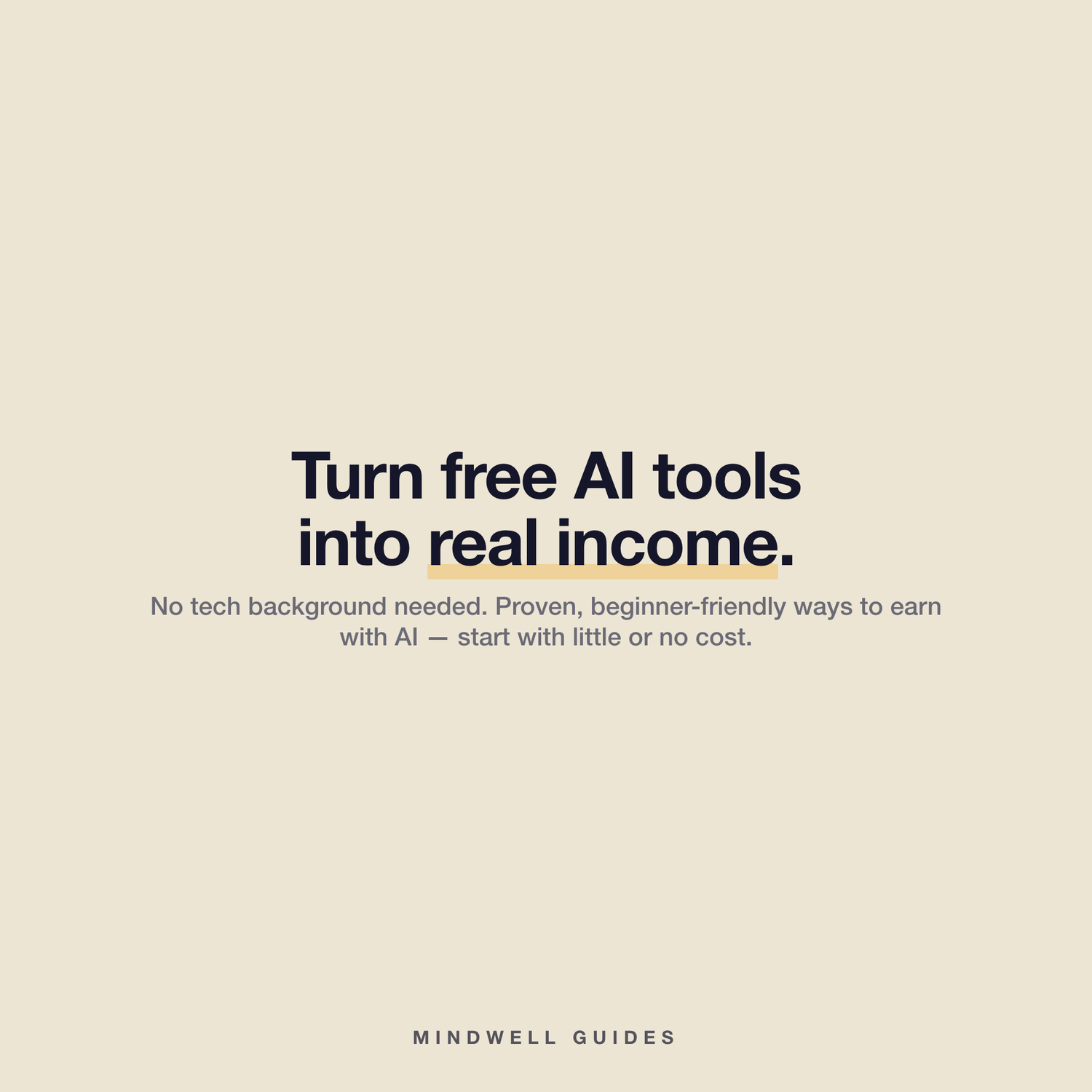 Turn free AI tools into real income