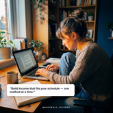 Build income that fits your schedule